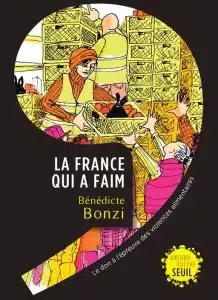 Bénédicte Bonzi - La France qui a faim