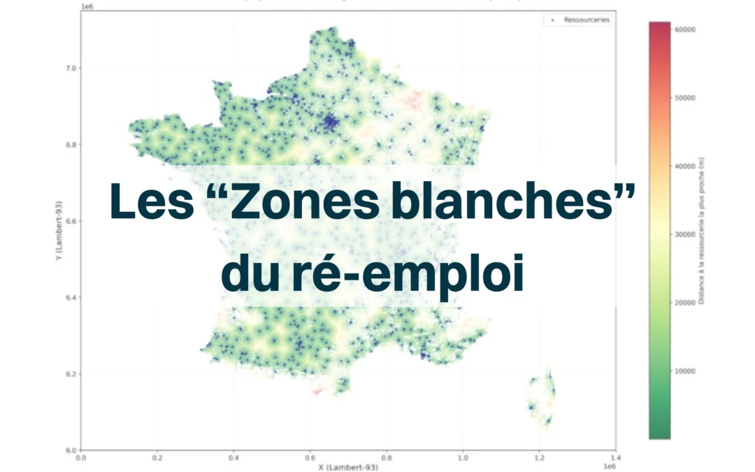 Face aux « Zones Blanches » du réemploi !